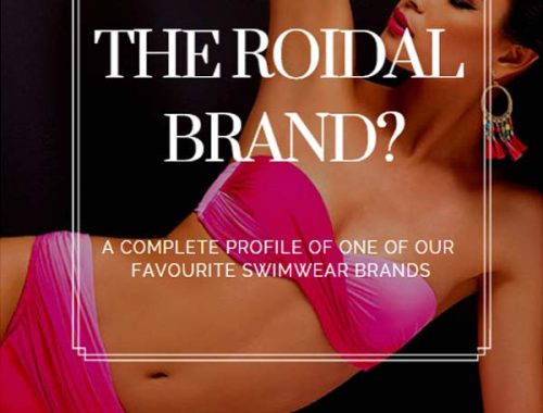 The Roidal Brand: Story of this amazing women's swimwear brand