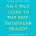 A to Z guide to the best swimwear brands