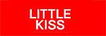 Little Kiss